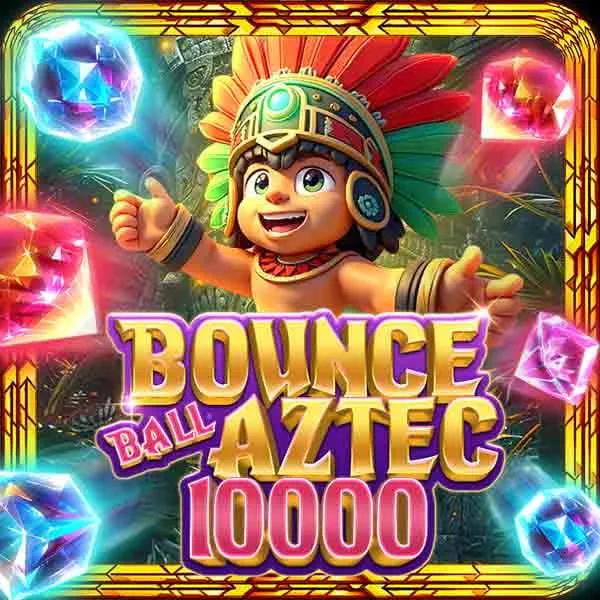 Bounceball Aztec 10.000 - JPMAXWIN188