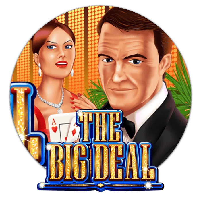 The Big Deal - JPMAXWIN188