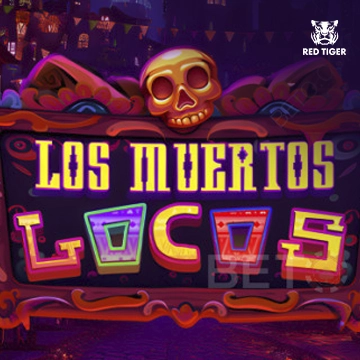Los Muertos Locos - JPMAXWIN188